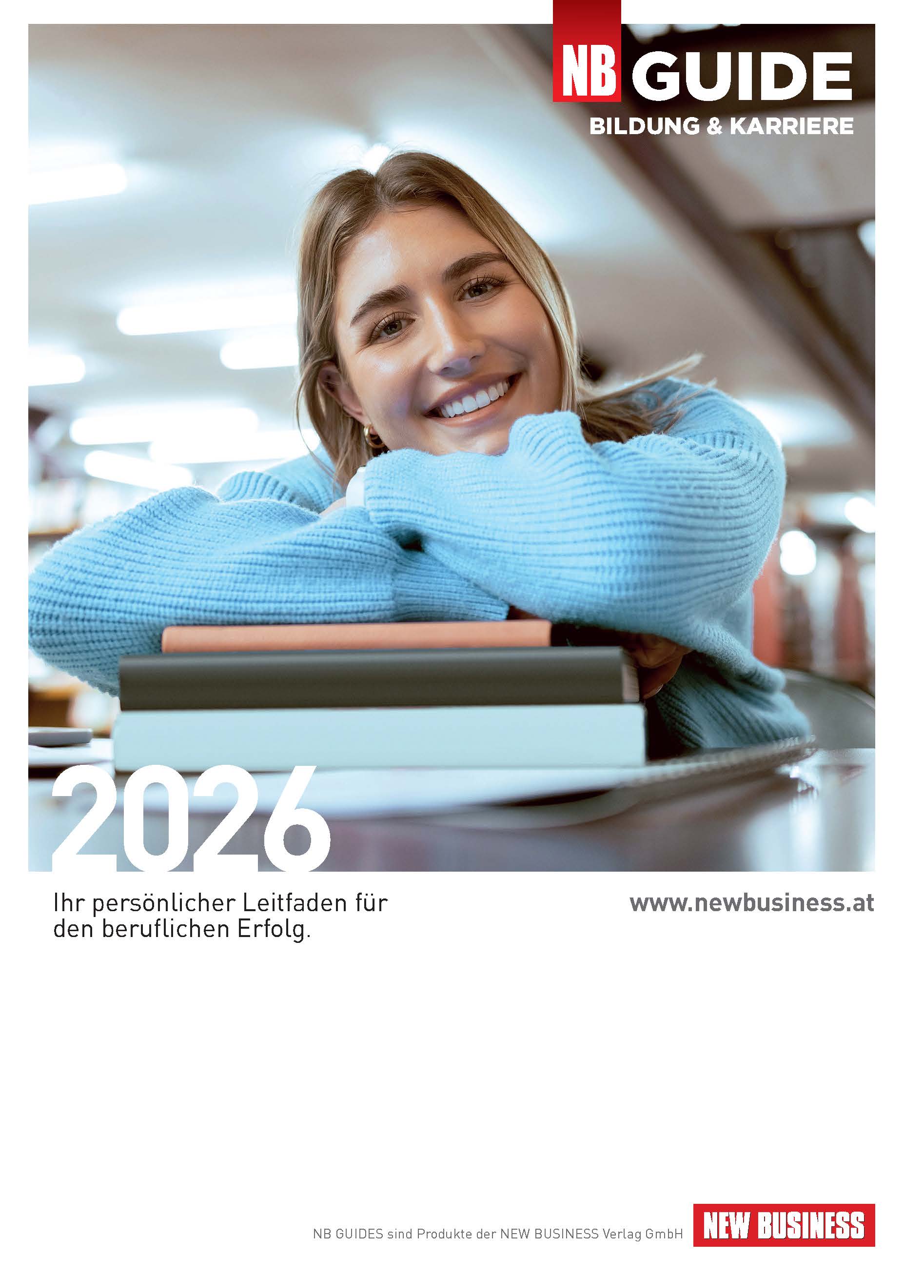 Cover: NEW BUSINESS Guides - BILDUNGS- & KARRIERE-GUIDE 2026